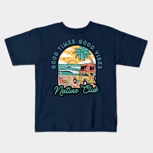 good time good vibes Kids T-Shirt